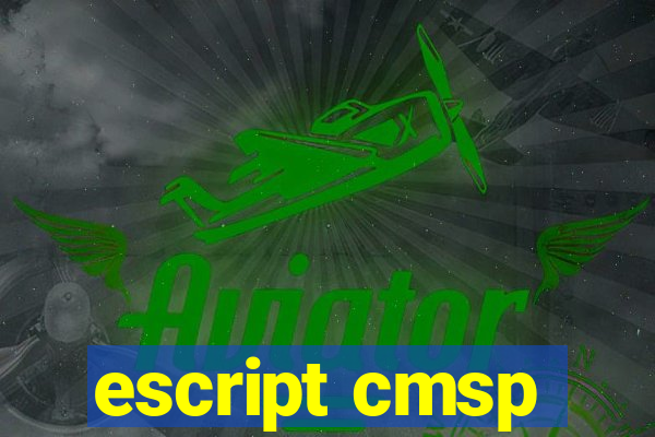 escript cmsp